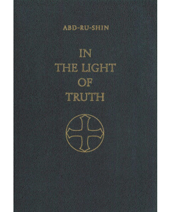 In the Light of Truth – The Grail Message, 3 Volume Composite Edition (Leatherbound) 